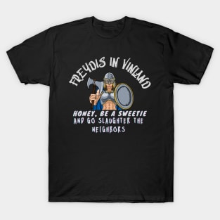 Vikings T-Shirt Vinland Freydis Greenland Newfoundland by way of Norway Iceland Danmark Medieval Saga of Erik and Leif Erikson T-Shirt